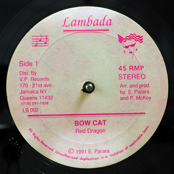 Red Dragon - Bow Cat; Version  /  Version 2 (rhythm: "Answer AKA Never Let Go") (12")