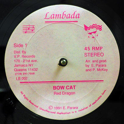 Red Dragon - Bow Cat; Version  /  Version 2 (rhythm: "Answer AKA Never Let Go") (12")