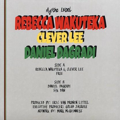 Rebecca Wakuteka, Clever Lee - Free; Free Version  /  Daniel Dagradi - 5th Dan; 5th Dan Version (12")