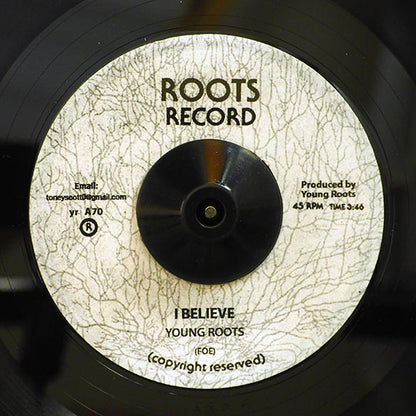 Young Roots - I Believe  /  Version (7")