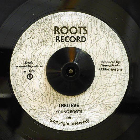 Young Roots - I Believe  /  Version (7")