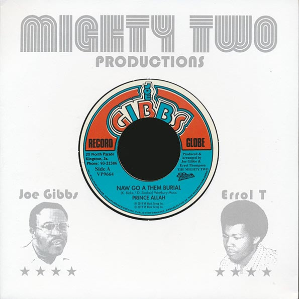 Prince Alla - Naw Go A Them Burial  /  Joe Gibbs & The Professionals - Six Foot Six (7")