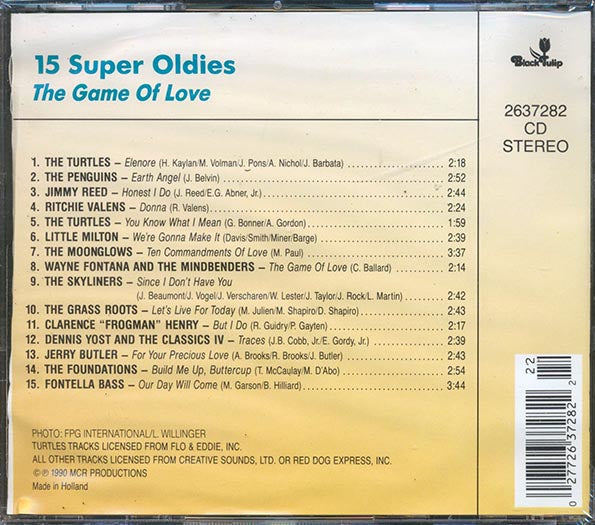 Ritchie Valens, The Turtles, The Moonglows, The Grass Roots, Etc. - 15 Super Oldies: The Game Of Love (CD)