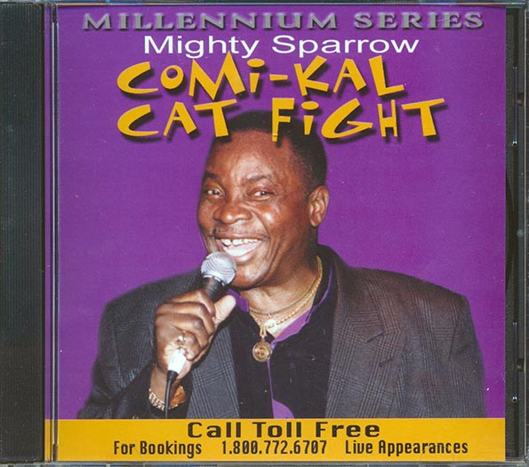 Mighty Sparrow - Comi-kal Cat Fight (CD)