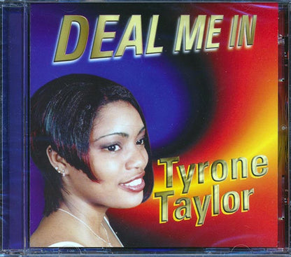Tyrone Taylor - Deal Me In (CD)