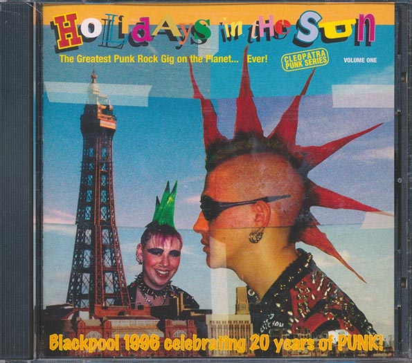 Chron Gen, Slaughter & The Dogs, Major Accident, Etc. - Holidays In The Sun: Blackpool 1996 Celebrating 20 Years Of Punk! (21 tracks) (CD)