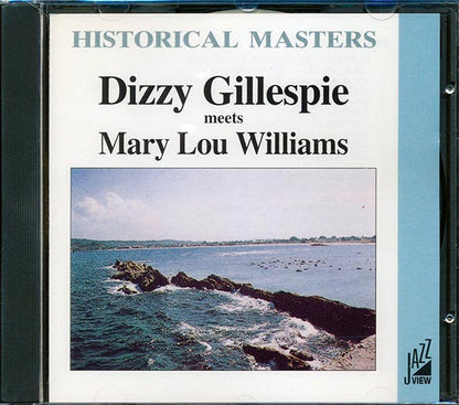 Dizzy Gillespie, Mary Lou Williams - Dizzy Gillespie Meets Mary Lou Williams: Historical Masters (CD)