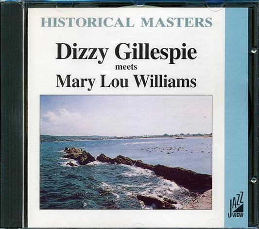 Dizzy Gillespie, Mary Lou Williams - Dizzy Gillespie Meets Mary Lou Williams: Historical Masters (CD)