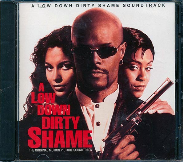 R Kelly, Silk, FU-Schnickens, Etc. - A Low Down Dirty Shame Soundtrack (CD)