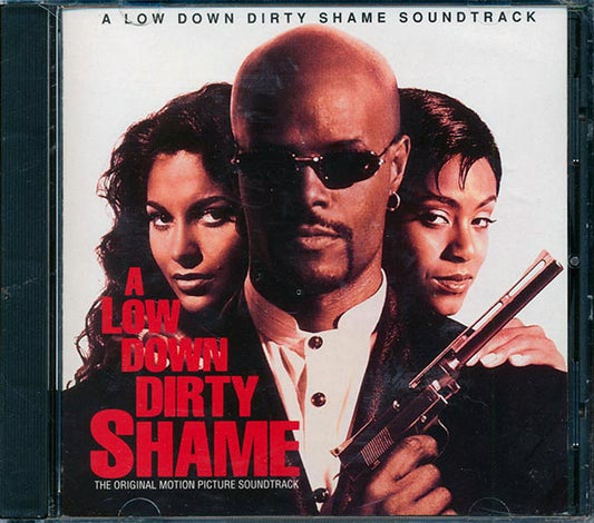 R Kelly, Silk, FU-Schnickens, Etc. - A Low Down Dirty Shame Soundtrack (CD)