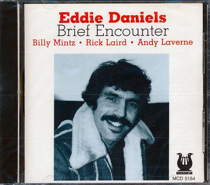 Eddie Daniels - Brief Encounter (CD)