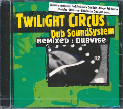 Twilight Circus Sound System - Remixed Dubwise (CD)