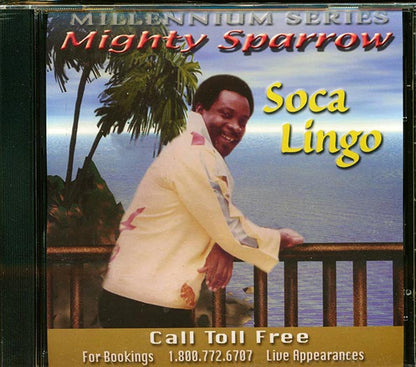 Mighty Sparrow - Soca Lingo: Millennium Series (CD)