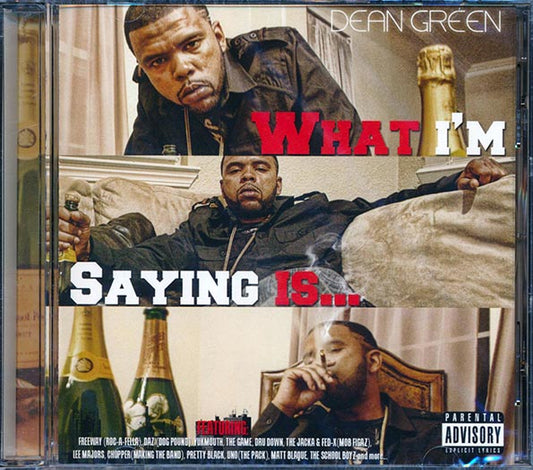 Dean Green - What I'm Saying Is (CD)