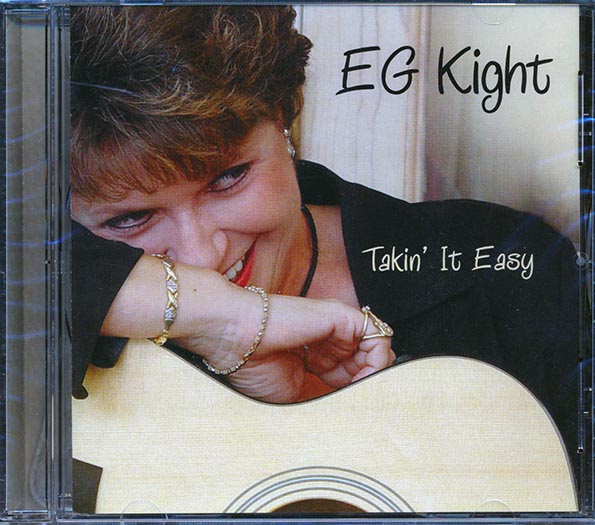 EG Kight - Takin' It Easy (CD)