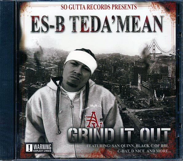 Es-B Teda'Mean - Grind It Out (CD)