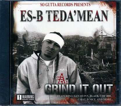 Es-B Teda'Mean - Grind It Out (CD)