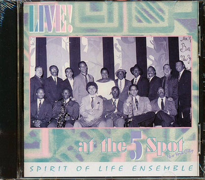Spirit Of Life Ensemble - Live At The 5 Spot (CD)