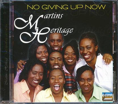 Martin's Heritage - No Giving Up Now (CD)