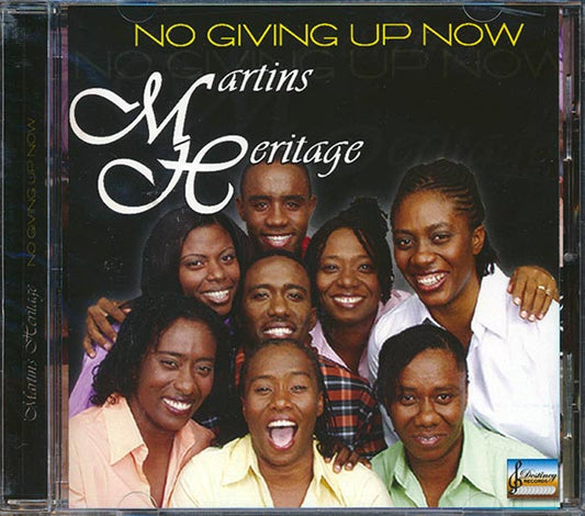 Martin's Heritage - No Giving Up Now (CD)