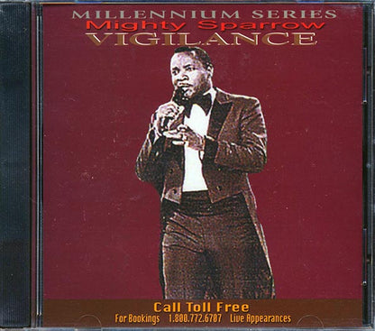 Mighty Sparrow - Vigilance: Millennium Series (CD)
