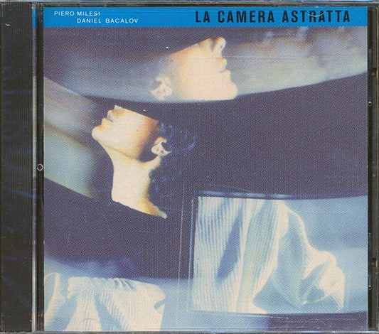 Piero Milesi, Daniel Bacalov - La Camera Astratta (CD)