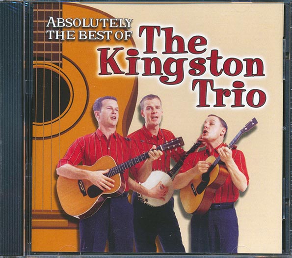 Kingston Trio - Absolutely The Best Of The Kingston Trio (CD)