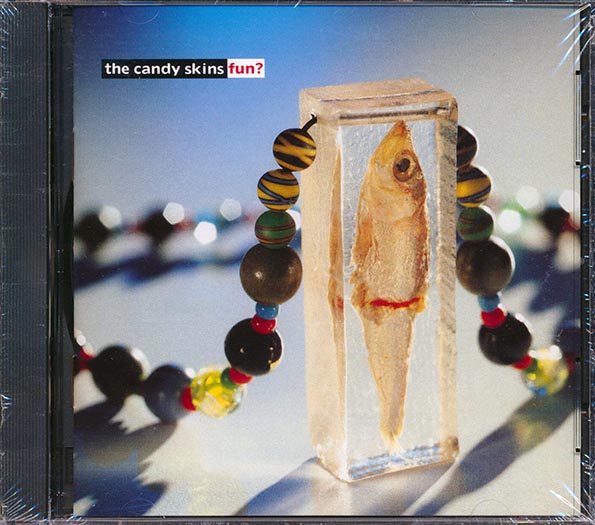 The Candy Skins - Fun? (CD)