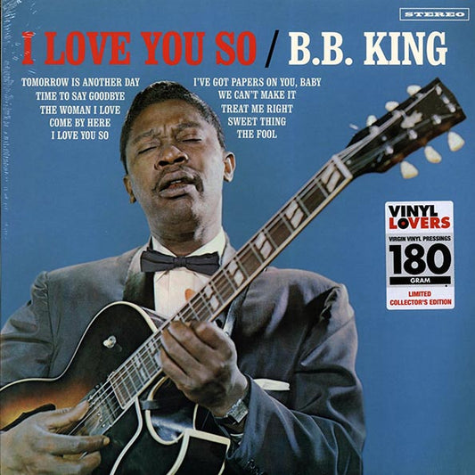 BB King - I Love You So (+2 bonus tracks) (ltd. ed.) (180g) - PureSound Records