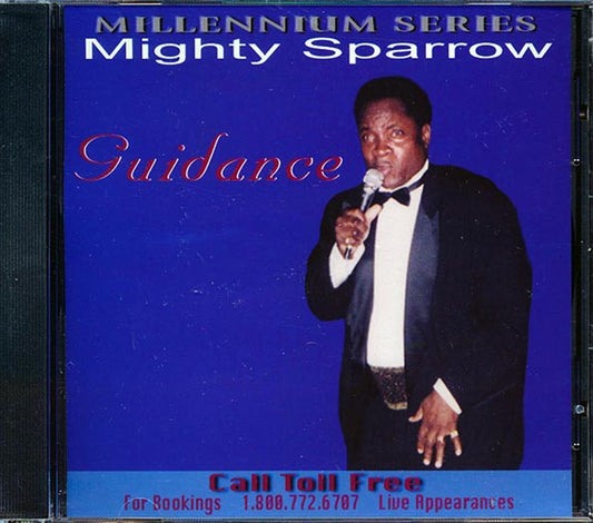 Mighty Sparrow - Guidance: Millennium Series (CD)