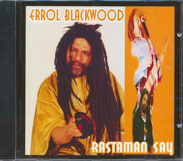 Errol Blackwood - Rastaman Say (CD)