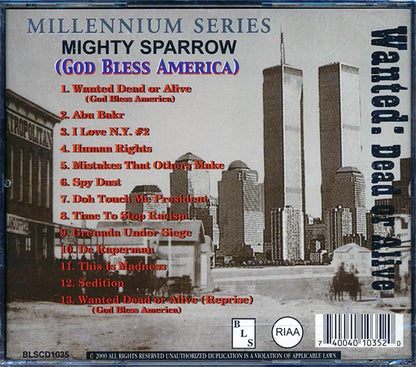 Mighty Sparrow - Wanted Dead Or Alive, God Bless America: Millennium Series (CD)