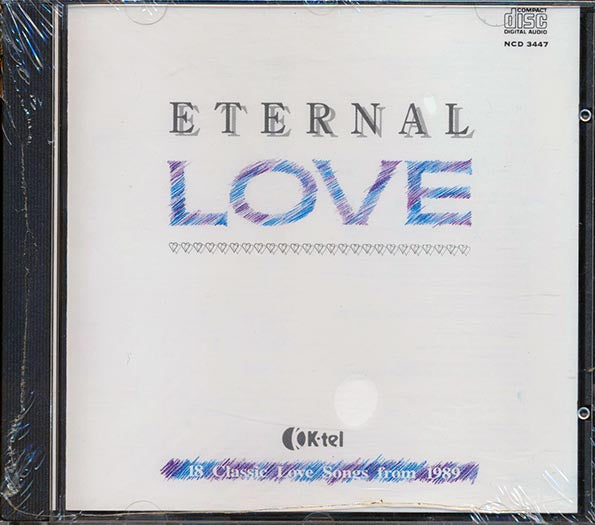The Hollies, Rick Astley, Mike & The Mechanics, Etc. - Eternal Love: 18 Classic Love Songs From 1989 (CD)