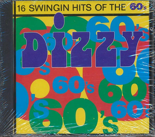 The Box Tops, The Equals, Sam & Dave, Eddie Floyd, Etc. - Dizzy 60s: 16 Swingin Hits Of The 60s (CD)