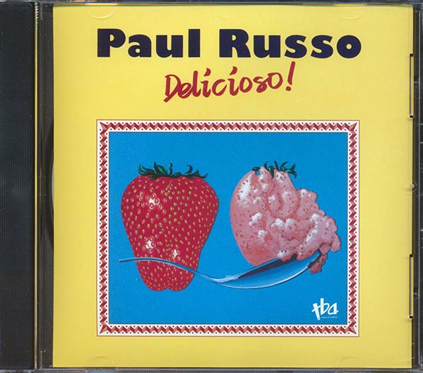 Paul Russo - Delicioso! (CD)