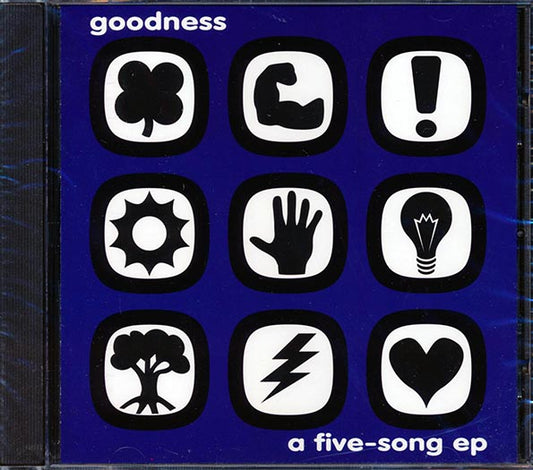 Goodness - A Five-Song EP (CD)