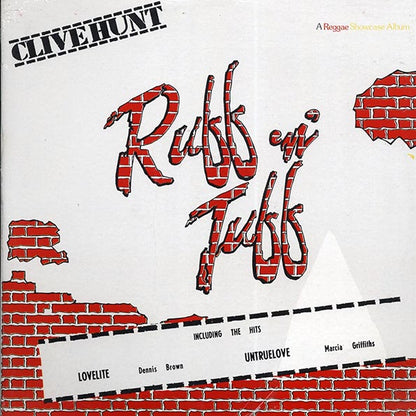 Dennis Brown, Dave Robinson, Beres Hammond, Lloyd Jones, Etc. - Clive Hunt Ruff N Tuff (Jamaica press) (LP) - PureSound Records