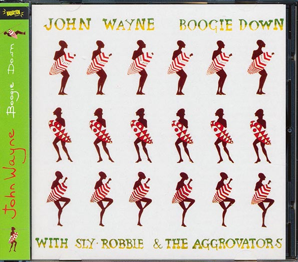 John Wayne - Boogie Down With Sly & Robbie & The Aggrovators (CD)