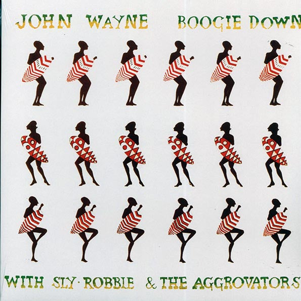 John Wayne - Boogie Down With Sly & Robbie & The Aggrovators (LP) - PureSound Records