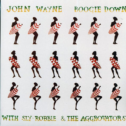 John Wayne - Boogie Down With Sly & Robbie & The Aggrovators (LP) - PureSound Records