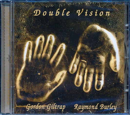Gordon Giltrap, Raymond Burley - Double Vision (CD)