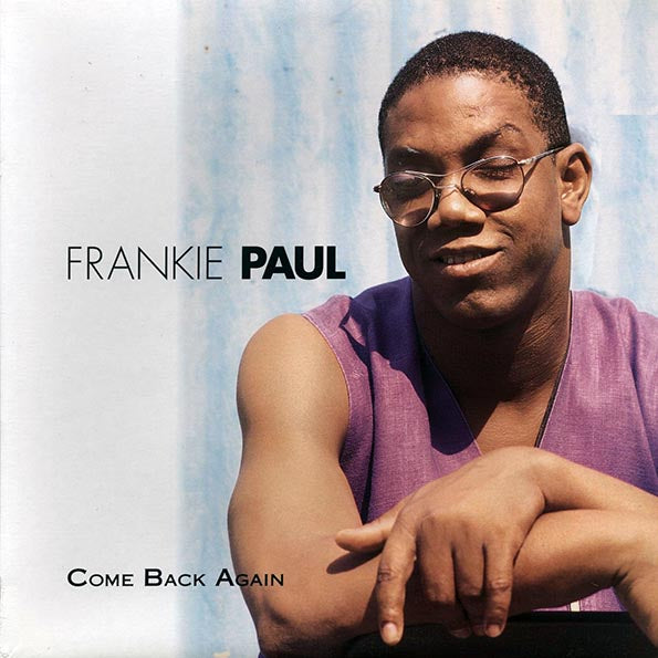 Frankie Paul - Come Back Again (LP) - PureSound Records