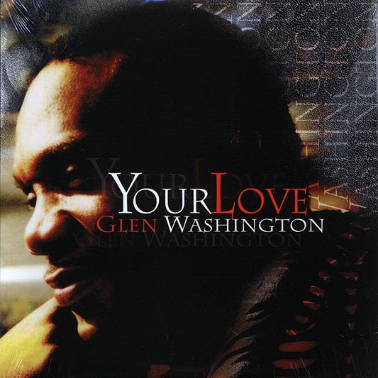 Glen Washington - Your Love (LP) - PureSound Records