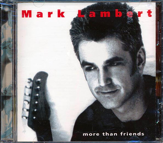 Mark Lambert - More Than Friends (CD)
