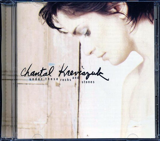 Chantal Kreviazuk - Under These Rocks And Stones (CD)