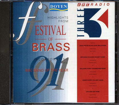 Britannia Building Society Band, Black Dyke Mills Band, Etc. - Festival Of Brass 1991 (CD)
