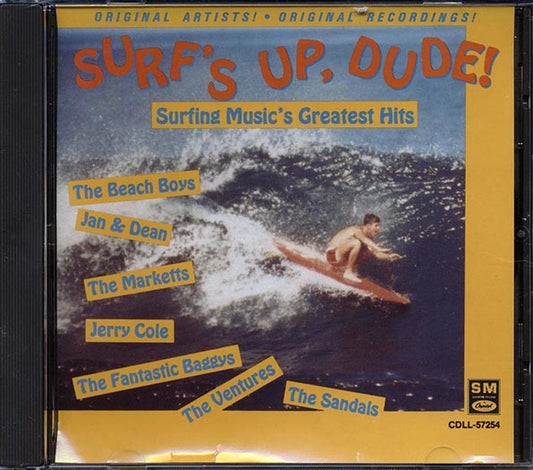 Beach Boys, Ventures, Jan & Dean, Etc. - Surf's Up Dude: Surfing Music's Greatest Hits (CD)