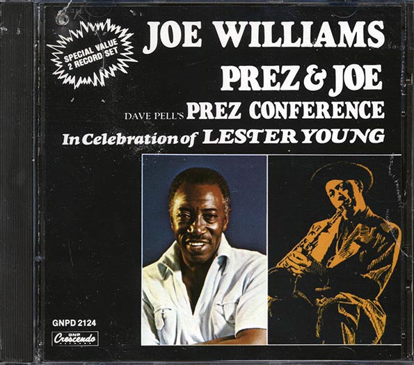 Joe Williams, Prez & Joe - Dave Pell's Prez Conference In Celebration Of Lester Young (CD)