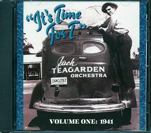 Jack Teagarden - It's Time For T Volume One: 1941 (CD)