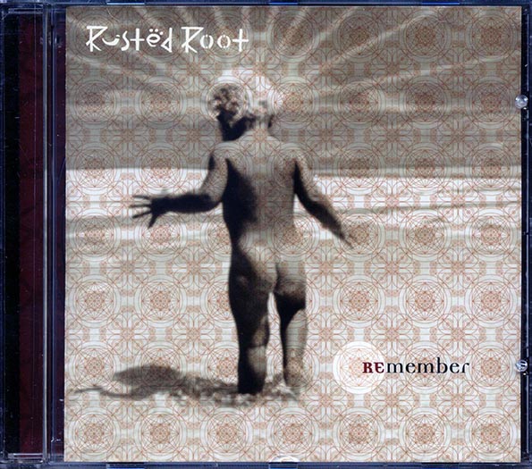 Rusted Root - Remember (CD)
